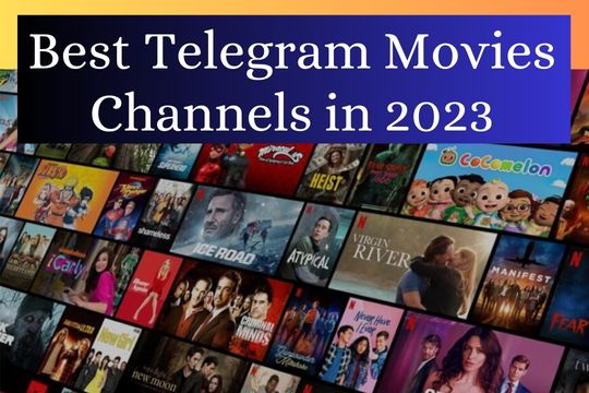 Best Telegram Movies Channels in 2023